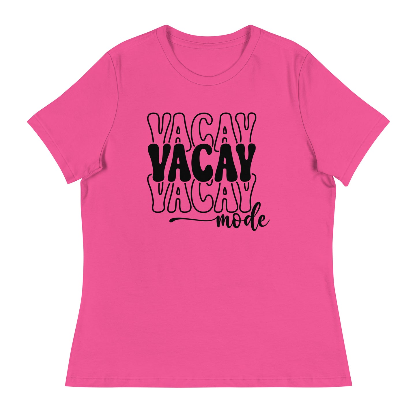 Vacay Mode Women's Relaxed T-Shirt