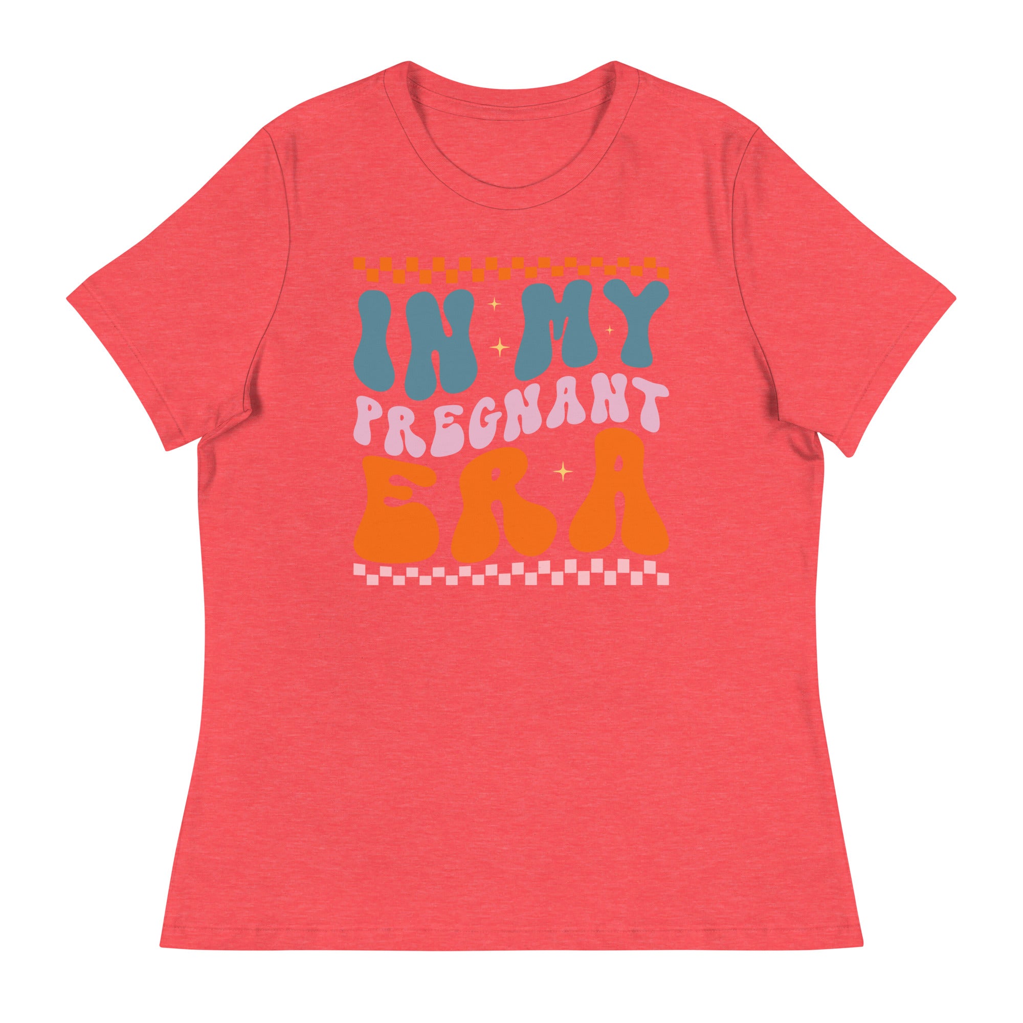 In My Pregnant Era  Women's Relaxed T-Shirt