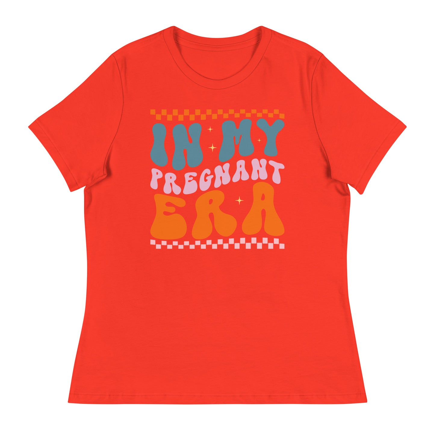 In My Pregnant Era  Women's Relaxed T-Shirt